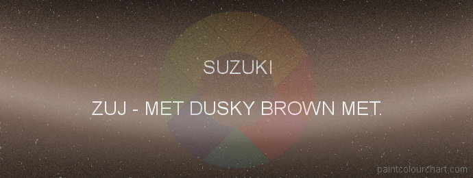 Suzuki paint ZUJ Met Dusky Brown Met.