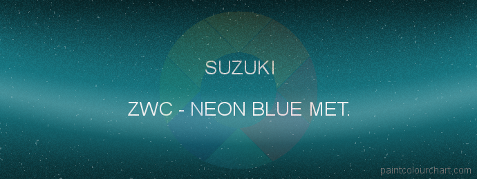 Suzuki paint ZWC Neon Blue Met.
