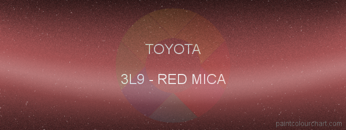Toyota paint 3L9 Red Mica