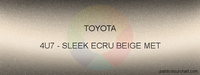 Toyota paint 4U7 Sleek Ecru Beige Met