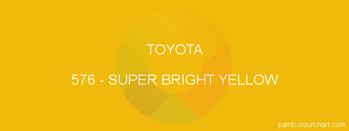 Toyota paint 576 Super Bright Yellow