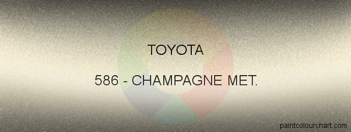 Toyota paint 586 Champagne Met.