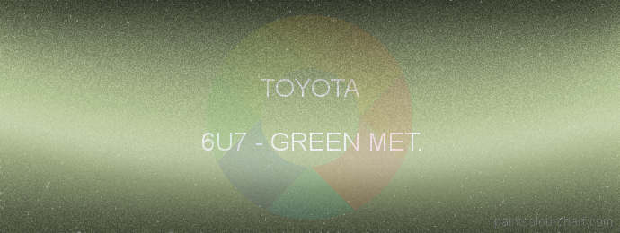 Toyota paint 6U7 Green Met.