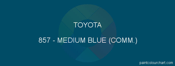 Toyota paint 857 Medium Blue (comm.)