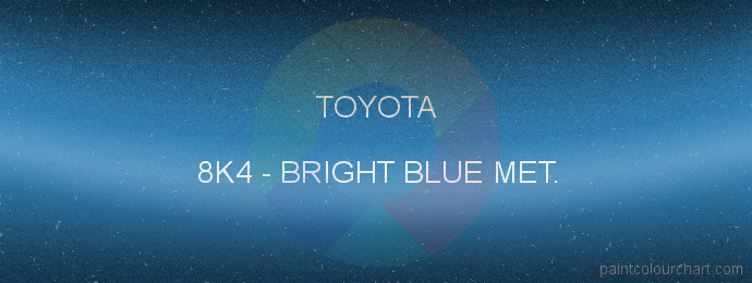 Toyota paint 8K4 Bright Blue Met.