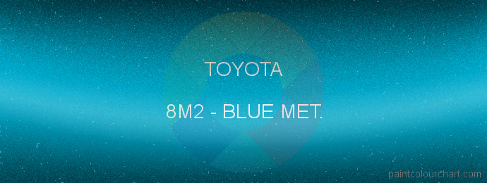 Toyota paint 8M2 Blue Met.