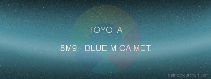 Toyota paint 8M9 Blue Mica Met.