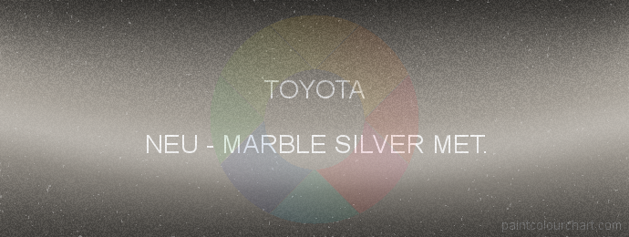 Toyota paint NEU Marble Silver Met.