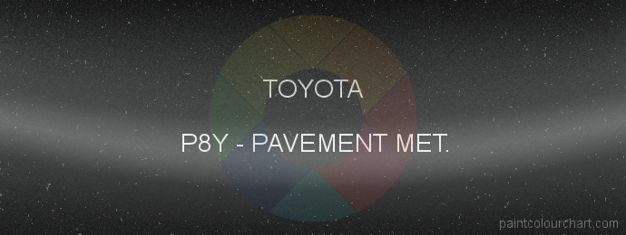 Toyota paint P8Y Pavement Met.