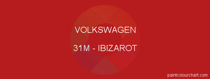 Volkswagen paint 31M Ibizarot