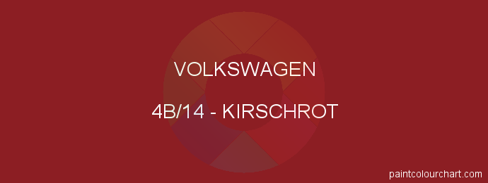 Volkswagen paint 4B/14 Kirschrot