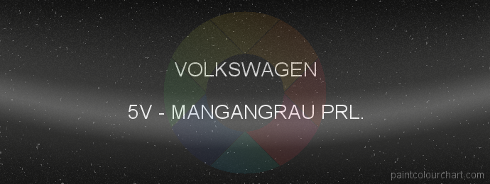 Volkswagen paint 5V Mangangrau Prl.