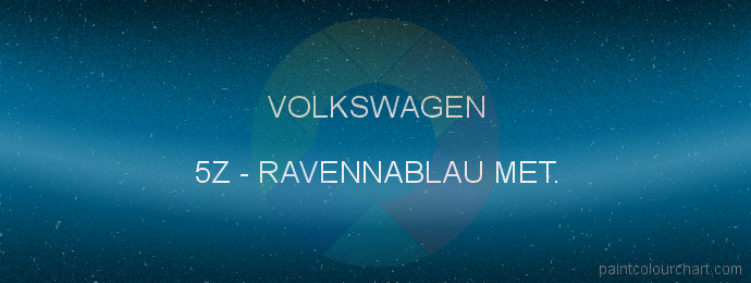 Volkswagen paint 5Z Ravennablau Met.