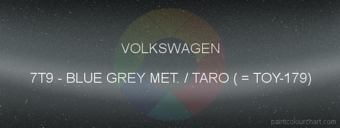 Volkswagen paint 7T9 Blue Grey Met. / Taro ( = Toy-179)