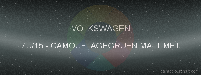 Volkswagen paint 7U/15 Camouflagegruen Matt Met.