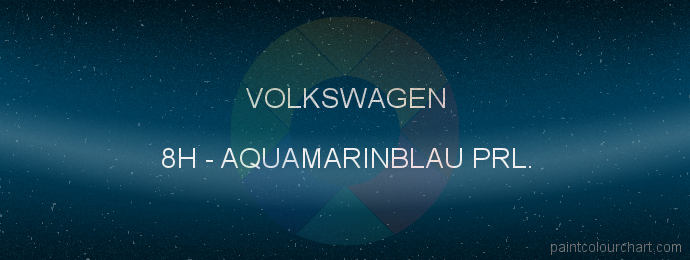 Volkswagen paint 8H Aquamarinblau Prl.