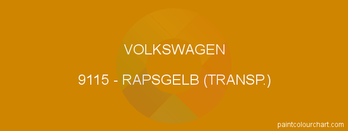 Volkswagen paint 9115 Rapsgelb (transp.)