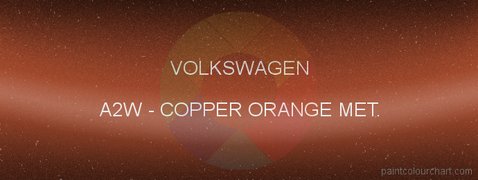 Volkswagen paint A2W Copper Orange Met.