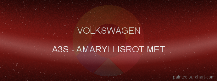 Volkswagen paint A3S Amaryllisrot Met.