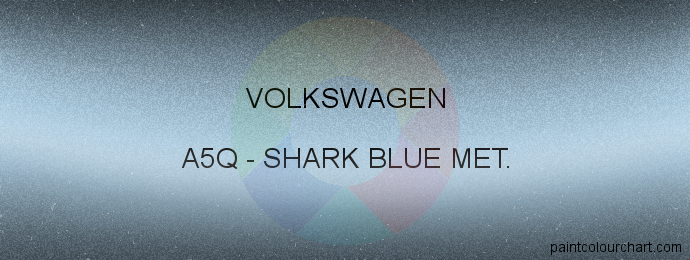 Volkswagen paint A5Q Shark Blue Met.