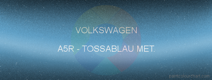 Volkswagen paint A5R Tossablau Met.