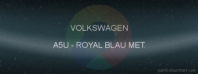 Volkswagen paint A5U Royal Blau Met.
