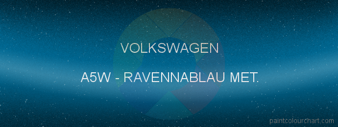 Volkswagen paint A5W Ravennablau Met.