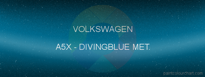 Volkswagen paint A5X Divingblue Met.