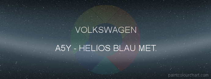 Volkswagen paint A5Y Helios Blau Met.