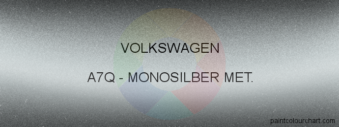 Volkswagen paint A7Q Monosilber Met.