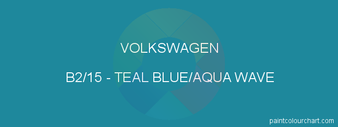Volkswagen paint B2/15 Teal Blue/aqua Wave