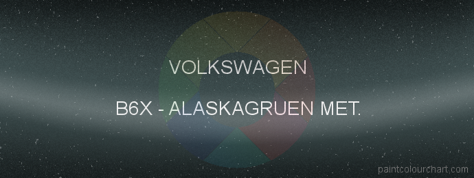 Volkswagen paint B6X Alaskagruen Met.