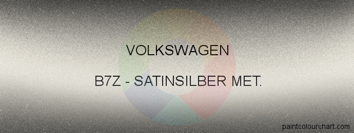 Volkswagen paint B7Z Satinsilber Met.