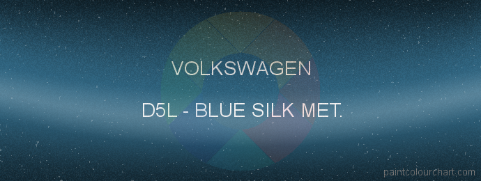 Volkswagen paint D5L Blue Silk Met.