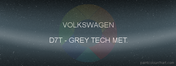 Volkswagen paint D7T Grey Tech Met.