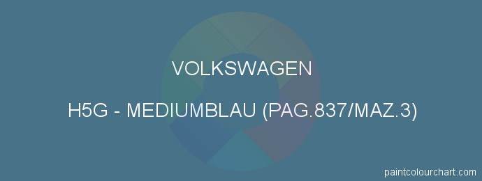 Volkswagen paint H5G Mediumblau (pag.837/maz.3)