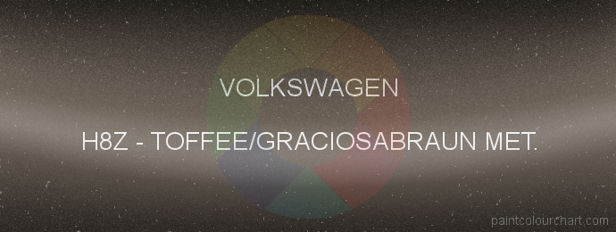 Volkswagen paint H8Z Toffee/graciosabraun Met.