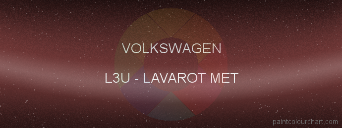 Volkswagen paint L3U Lavarot Met