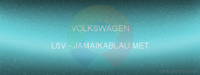 Volkswagen paint L5V Jamaikablau Met.