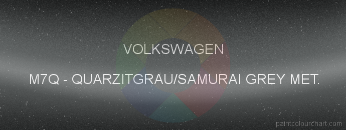 Volkswagen paint M7Q Quarzitgrau/samurai Grey Met.