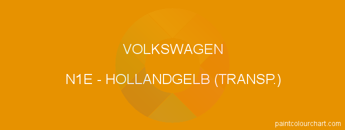 Volkswagen paint N1E Hollandgelb (transp.)