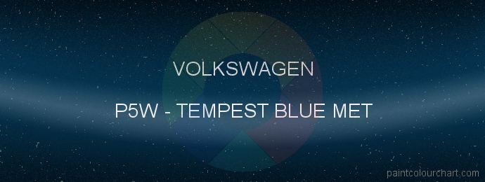 Volkswagen paint P5W Tempest Blue Met