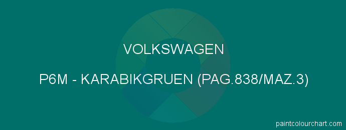 Volkswagen paint P6M Karabikgruen (pag.838/maz.3)