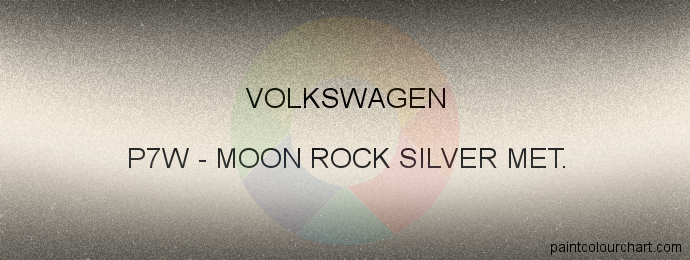 Volkswagen paint P7W Moon Rock Silver Met.