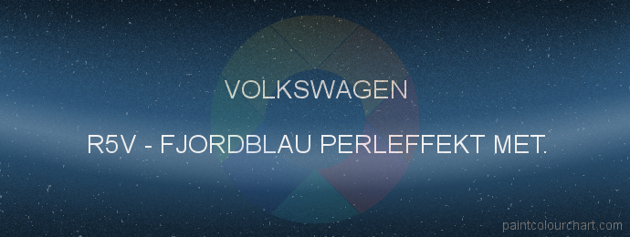 Volkswagen paint R5V Fjordblau Perleffekt Met.
