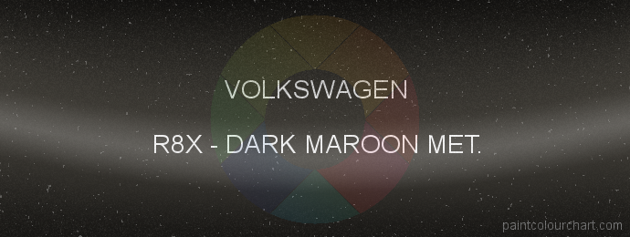Volkswagen paint R8X Dark Maroon Met.