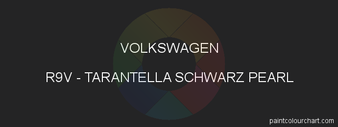 Volkswagen paint R9V Tarantella Schwarz Pearl