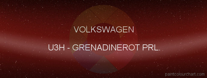 Volkswagen paint U3H Grenadinerot Prl.