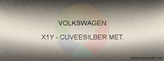 Volkswagen paint X1Y Cuveesilber Met.