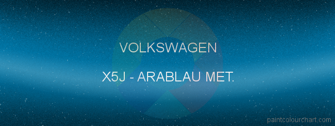 Volkswagen paint X5J Arablau Met.